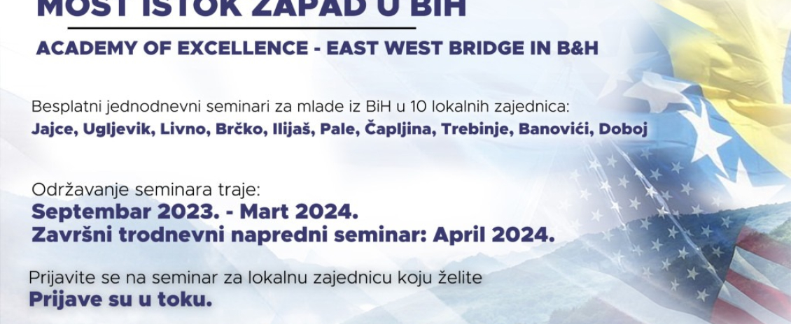 OTVOREN je javni poziv za “Akademiju izvrsnosti – Most Istok Zapad u BiH“
